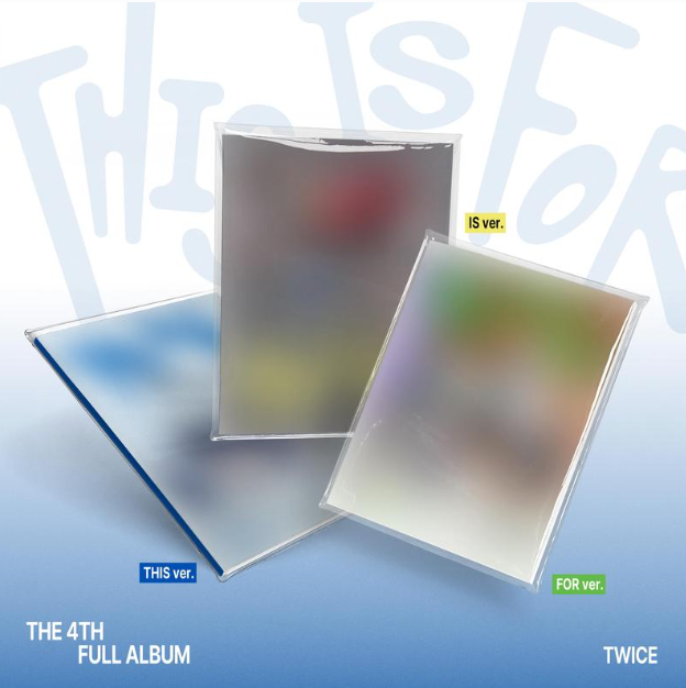 TWICE - THE 4TH FULL ALBUM THIS IS FOR (THIS Ver. / IS Ver. / FOR Ver.)_FANS Shop