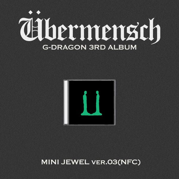G-DRAGON 3RD ALBUM [Übermensch]-  MINI JEWEL ver.) (NFC) - updated