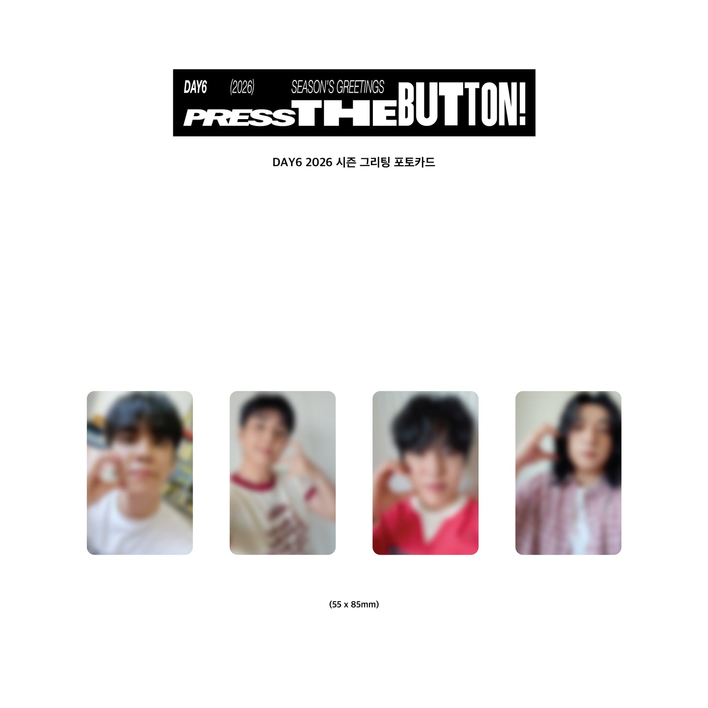 DAY6 2026 SEASON'S GREETINGS [PRESS THE BUTTON]